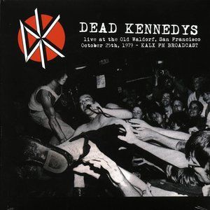 Dead Kennedys Live At The Old Waldorf LP ~ San Francisco 1979 ~ Ltd Ed ~ Sealed!